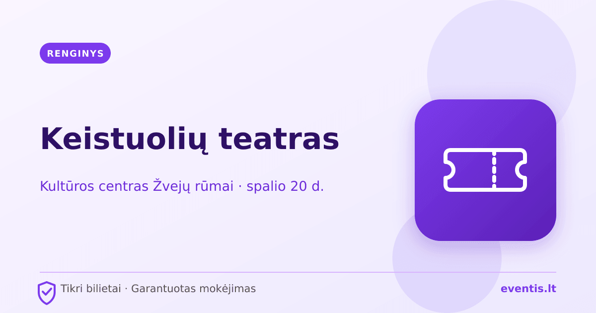 Keistuolių teatras bilietai: spalio 20 d., Klaipėda