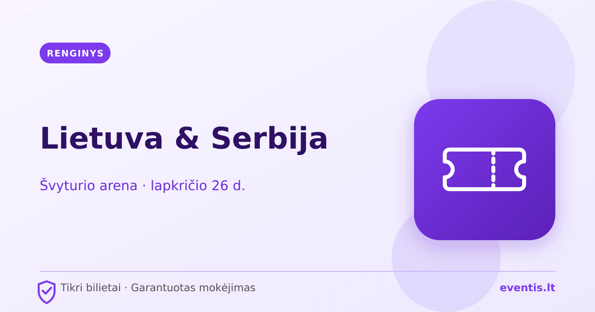 Lietuva & Serbija bilietai: lapkričio 26 d., Klaipėda
