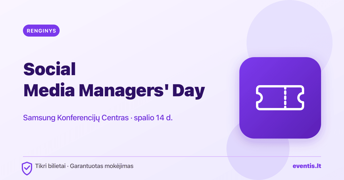 Social Media Managers' Day bilietai: spalio 14 d., Vilnius