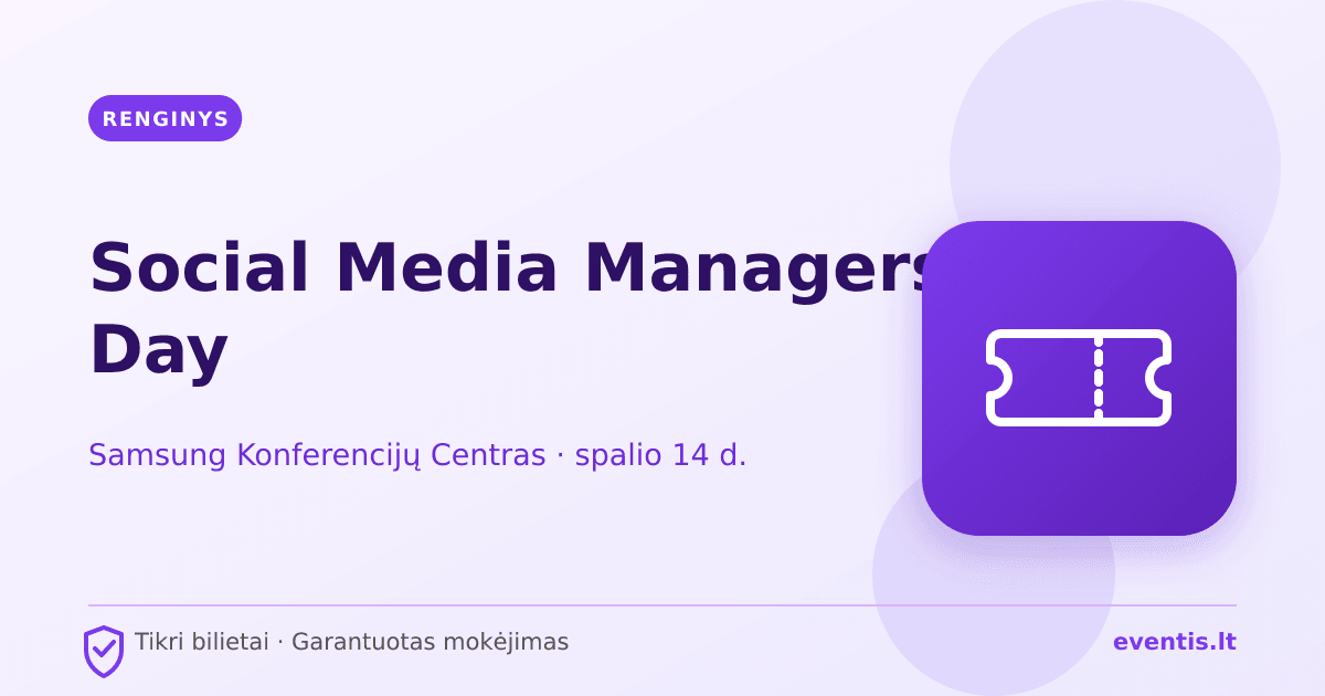 Social Media Managers' Day bilietai: spalio 14 d., Vilnius