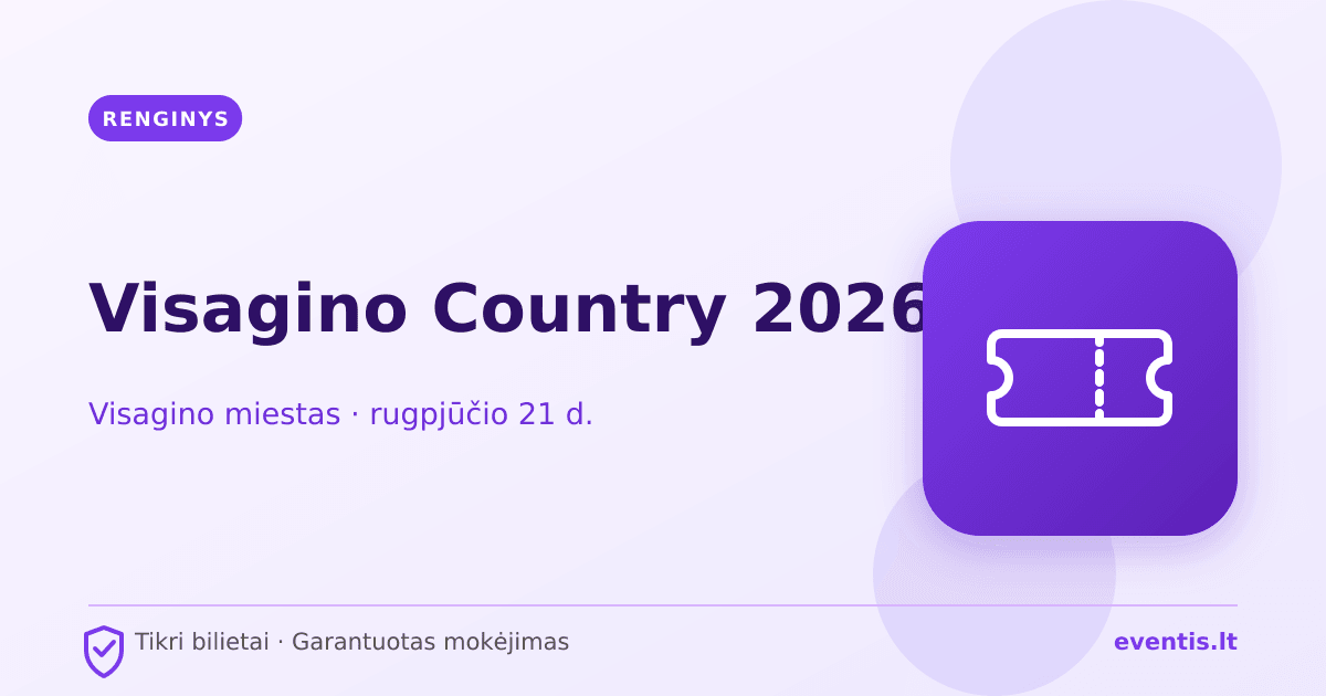 Visagino Country 2026 bilietai: rugpjūčio 21 d., Visaginas