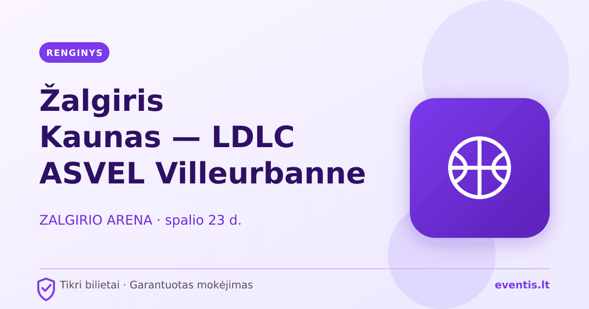 Žalgiris Kaunas — LDLC ASVEL Villeurbanne bilietai: spalio 23 d., Kaun